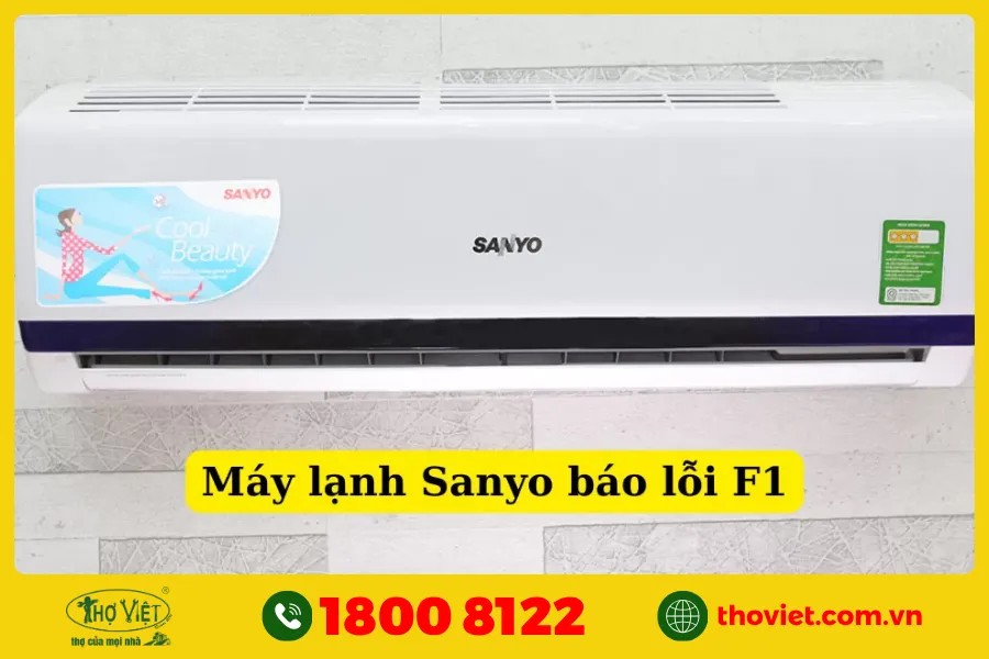 Mã lỗi F1 trên máy lạnh Sanyo thường liên quan đến cảm biến hoặc bo mạch