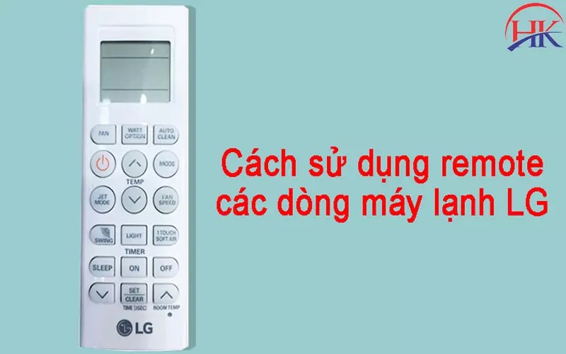 Hướng dẫn sử dụng remote máy lạnh Lg