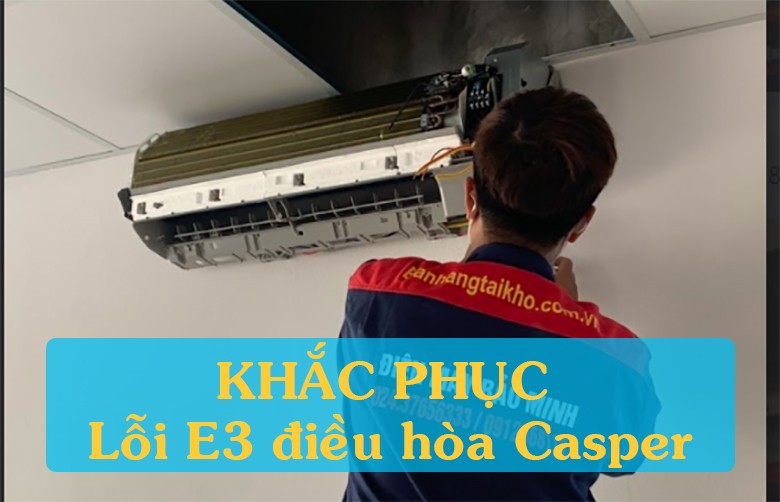 Kiểm tra và sửa chữa cảm biến nhiệt độ dàn lạnh điều hòa Casper