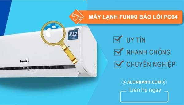 sửa máy lạnh funiki báo lỗi pc04